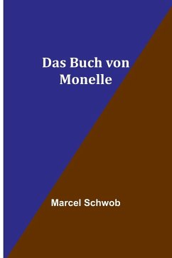 Das Buch von Monelle - Schwob, Marcel