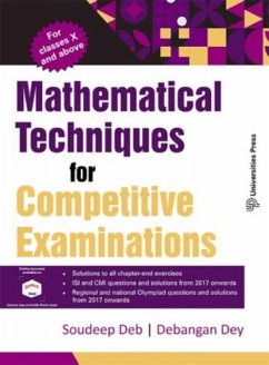 Mathematical Techniques for Competitive Examinations - Deb, Soudeep; Dey, Debangan