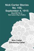 Nick Carter Stories No. 156, September 4, 1915