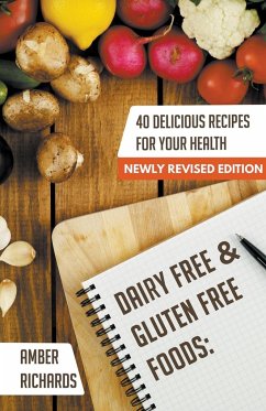 Dairy Free & Gluten Free Foods - Richards, Amber