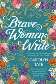 Brave Women Write