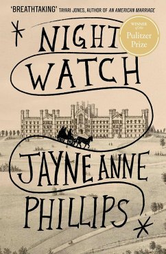 Night Watch - Phillips, Jayne Anne