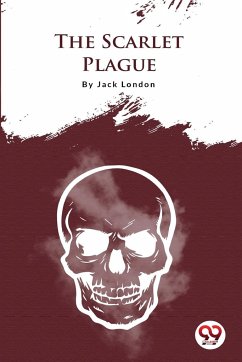 The Scarlet Plague - London, Jack