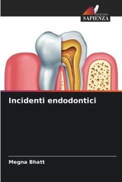 Incidenti endodontici - Bhatt, Megna