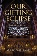 OUR GIFTING ECLIPSE - Bild 1