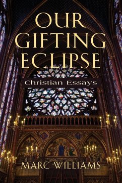 OUR GIFTING ECLIPSE - Williams, Marc