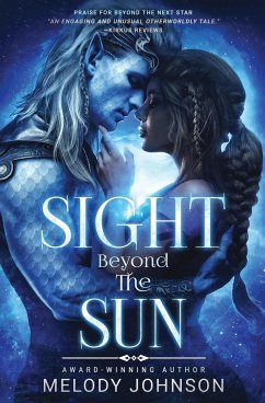 Sight Beyond the Sun - Johnson, Melody