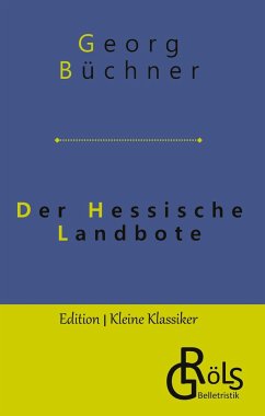 Der Hessische Landbote - Büchner, Georg