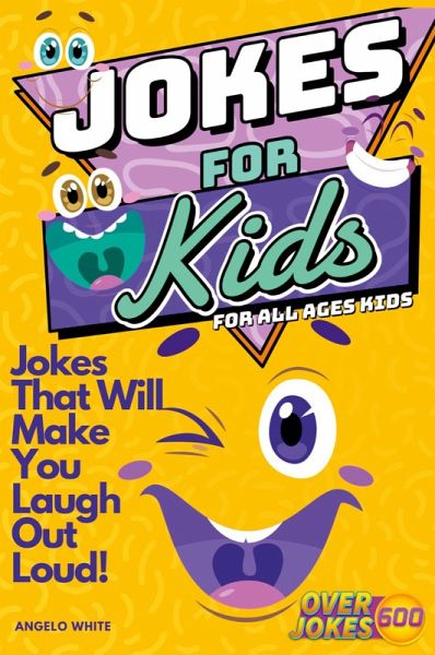 Jokes for Kids Jokes for Kids