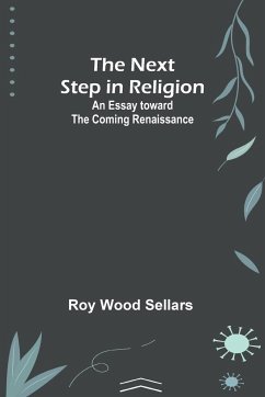 The Next Step in Religion - Religion