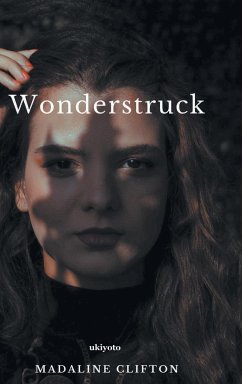 Wonderstruck - Clifton, Madaline