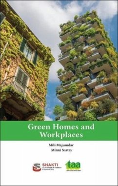 Green Homes and Workplaces - Majumdar, Mili; Sastry, Minni