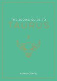 The Zodiac Guide to Taurus