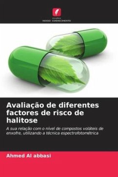 Avaliação de diferentes factores de risco de halitose - Al abbasi, Ahmed