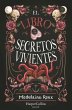 El Libro de Los Secretos Vivientes (the... - Bild 1