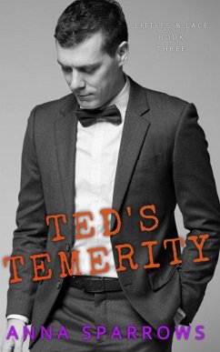 Ted's Temerity - Sparrows, Anna