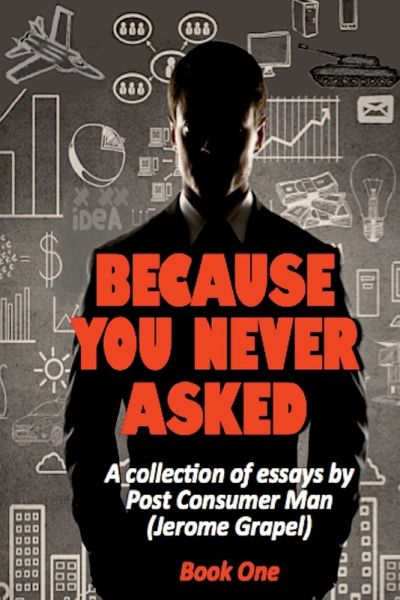 Because You Never Asked (Book One) Because You Never Asked (Book One)