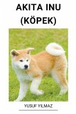 Akita Inu (Köpek) Akita Inu (Köpek)