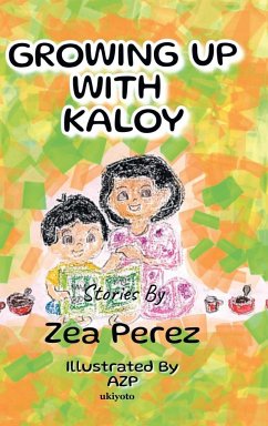 Growing Up With Kaloy - Perez, Zea