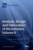 Analysis, Design and Fabrication of Micromixers, Volume II
