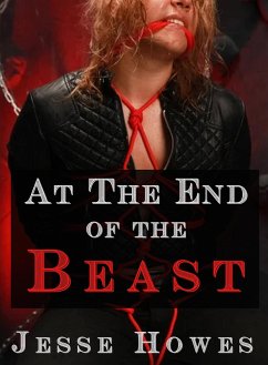 Cover At the End of the Beast (eBook, ePUB)