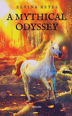 A Mythical Odyssey - Reyes, Elvina