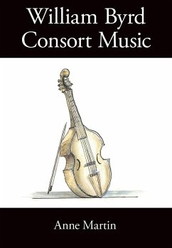 William Byrd, Consort Music - Martin, Anne