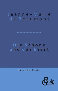 Die Schöne und das Biest - de Beaumont, Jeanne-Marie