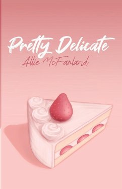 Pretty Delicate - McFarland, Allie