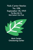 Nick Carter Stories No. 158, September 18, 1915