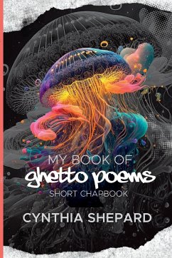 My Book of Ghetto Poems - Shepard, Cynthia