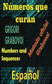 Números que Curan Método Oficial de Grigori Grabovoi (eBook, ePUB)