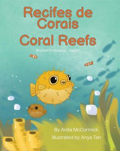 Coral Reefs (Brazilian Portuguese-English) (eBook, ePUB) - McCormick, Anita