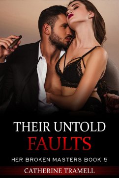 Cover Their Untold Faults (Her Broken Masters, #5) (eBook, ePUB)