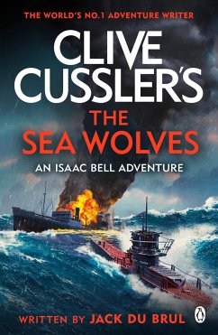 Clive Cussler's The Sea Wolves - Du Brul, Jack