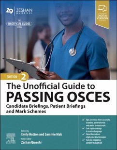 Cover The Unofficial Guide to Passing OSCEs: Candidate Briefings, Patient Briefings and Mark Schemes