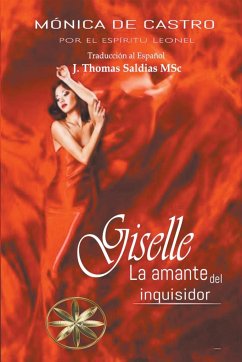 Giselle - Castro, Mónica de; Leonel, Por El Espíritu; Saldias, J. Thomas MSc.