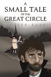 A Small Tale of the Great Circle - Bild 1