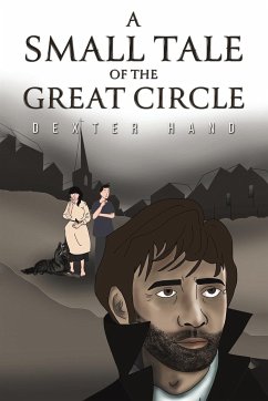 A Small Tale of the Great Circle - Hand, Dexter