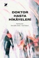 Doktor Hasta Hikayeleri - Kolektif