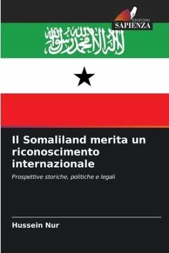 Il Somaliland merita un riconoscimento internazionale - Nur, Hussein