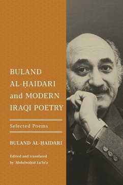 Buland Al-¿aidari and Modern Iraqi Poetry - Al-Haidari, Buland