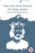 THE LIFE AND DEATH OF KING JOHN - Bild 1
