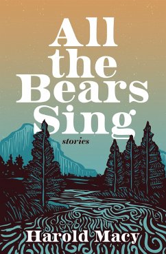 Cover All the Bears Sing: Stories
