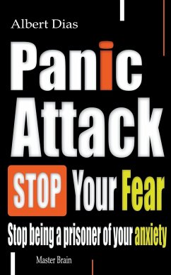 Panic attack Stop Your Fear - Dias, Albert