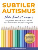 Subtiler Autismus Subtiler Autismus