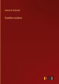 Goethe-Lexikon - Schmidt, Heinrich
