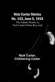 Nick Carter Stories No. 143, June 5, 1915