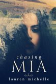 Chasing Mia