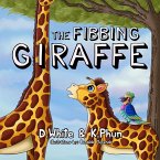 The Fibbing Giraffe (eBook, ePUB)